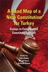 "Culture and the Rule of Law: Cautions for Constitution-Making," in A Road Map of a New Constitution for Turkey: Essays in Comparative Constitutional Law by David Pimentel