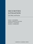 Securities Litigation: Law, Policy, and Practice