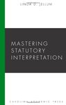 Mastering Statutory Interpretation